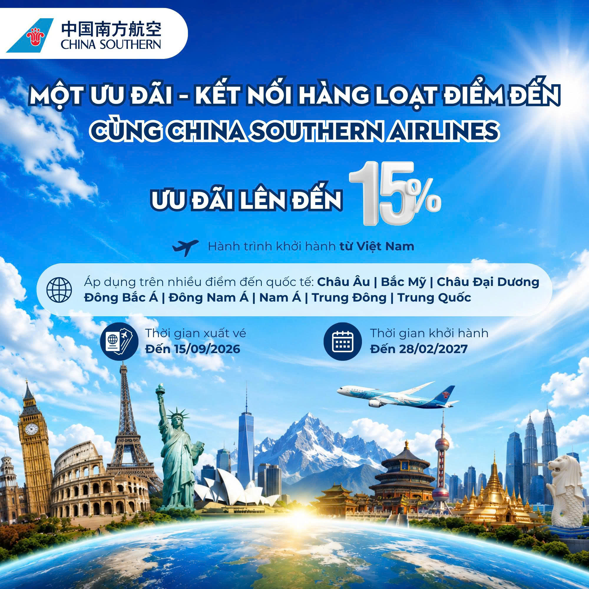Khám Phá Thế Giới Cùng China Southern – ƯU ĐẢI LÊN ĐẾN 15% ✈️🌏