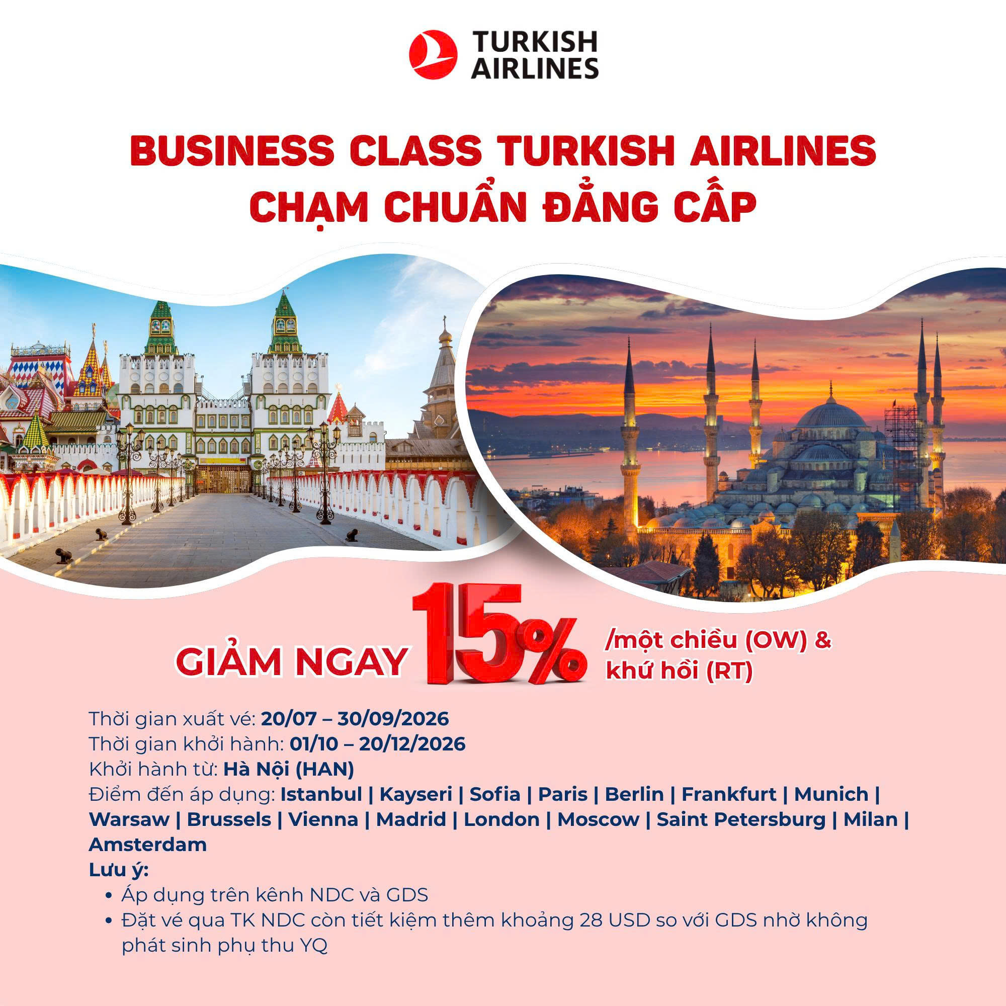 Khám phá thế giới với Turkish Airlines Business Class – Giảm ngay 15%!