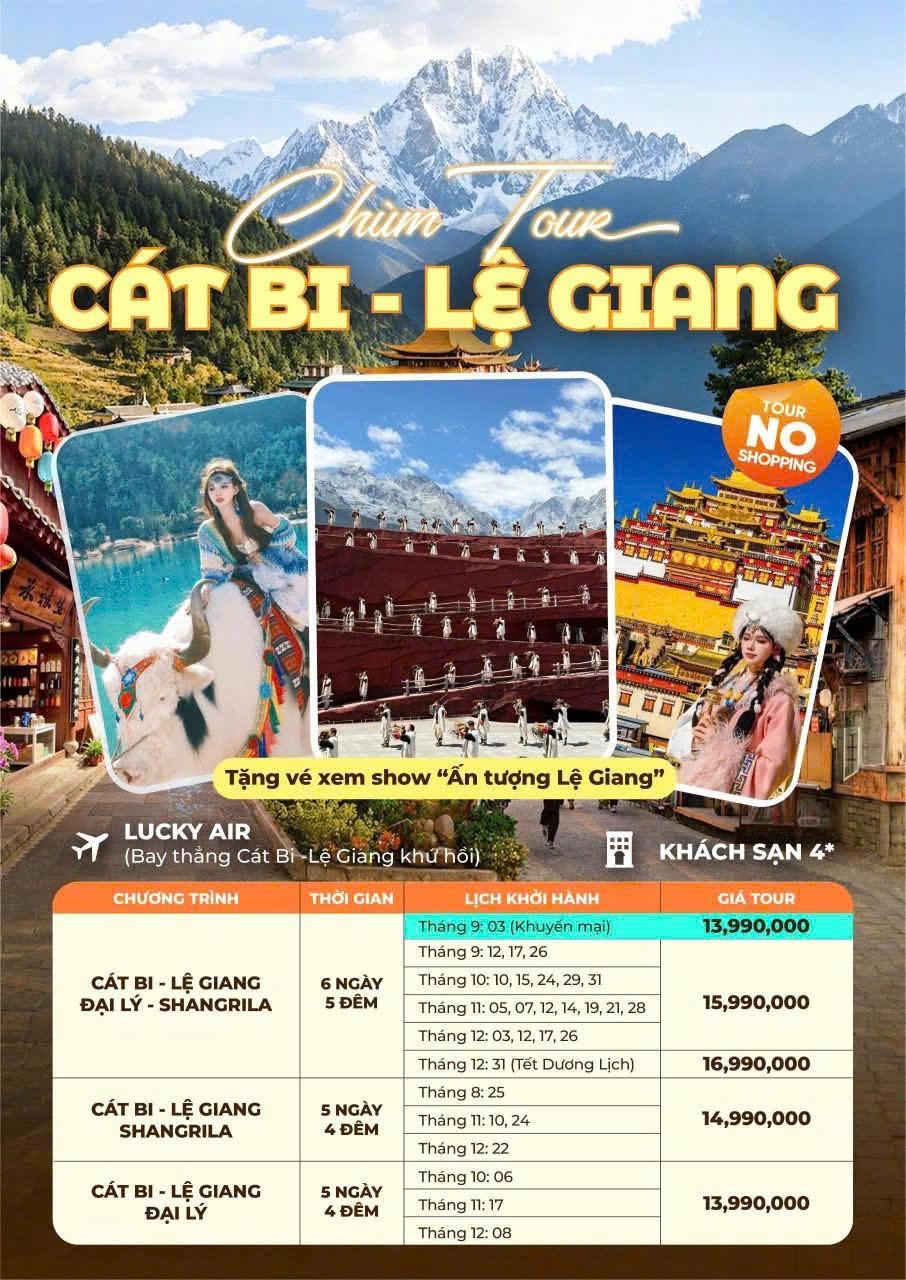 Khám phá Cát Bi – Lệ Giang – Đại Lý – Shangrila 6 ngày 5 đêm 🛫️